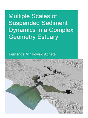 cover image of Multiple Scales of Suspended Sediment Dynamics in a Complex Geometry Estuary